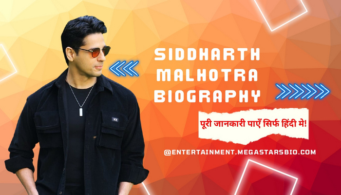 Sidharth Malhotra Biography